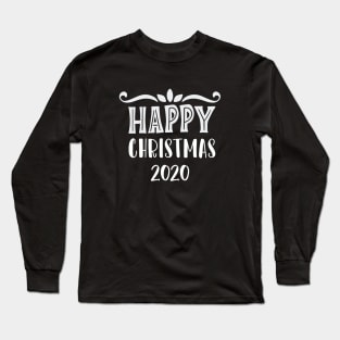 happy 2020 christmas Long Sleeve T-Shirt